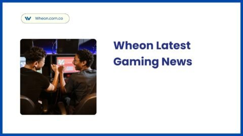 Wheon Latest Gaming News: Stay Updated with Trending Game Releases 7 Wheon Latest Gaming News