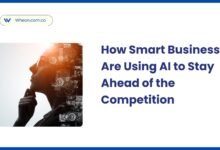How Smart Businesses Are Using AI to Stay Ahead of the Competition How Smart Businesses Are Using AI to Stay Ahead of the Competition